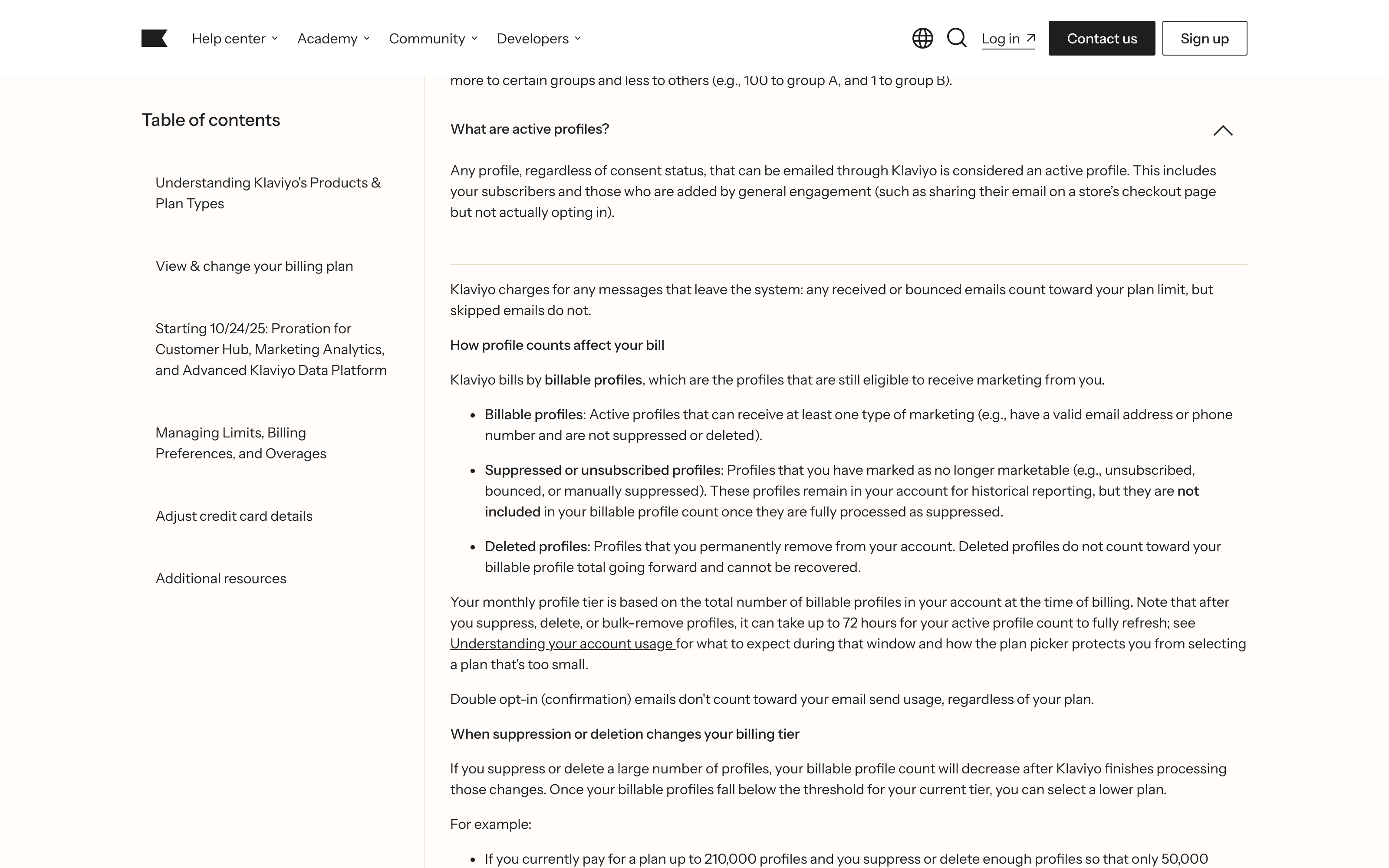 Klaviyo help center article How Klaviyo billing works, explaining that any profile that can be emailed is an active profile, including checkout emails from people who did not opt in, and that suppressed profiles can take up to 72 hours to leave the count